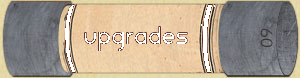 Upgrades